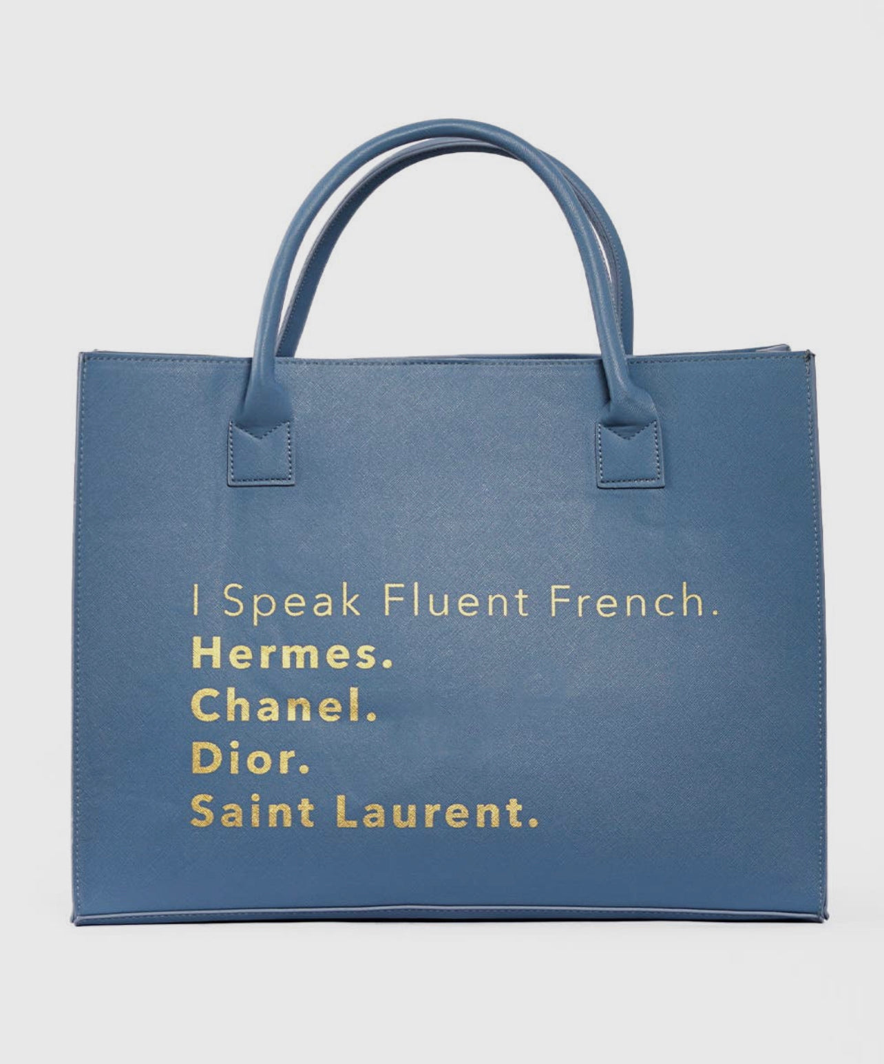 I Speak Fluent French Tote